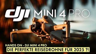 Ist die DJI MINI 4 PRO DIE PERFEKTE REISEDROHNE für 2025 ?!