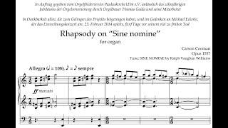 Carson Cooman — Rhapsody on “Sine nomine” (2024) for organ [Score-Video]