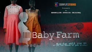 Baby Farm Teaser 2 - Birth_An EbonyLife Studios Original