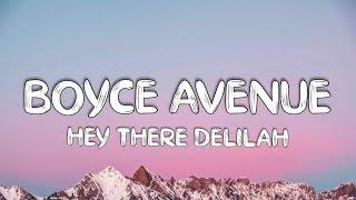 Hey There Delilah - Plain White T's | Boyce Avenue Acoustic Cover (Lyrics)