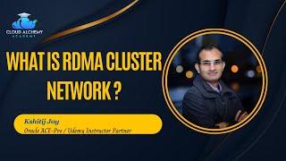 What is RDMA Cluster Network ?