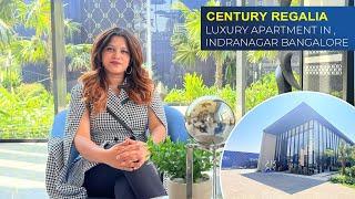 Century Regalia: Luxury Apartments Indiranagar  | 3 & 4 BHK | Miniature | On - Site Walkthrough