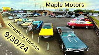 Classic American Muscle Car Lot Maple Motors 9/30/24 Inventory Deals For Sale Hot Rods Lot Walk USA