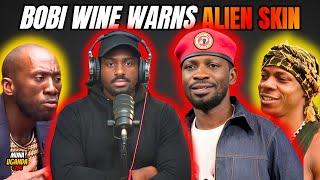 Bobi Wine Exposes Alien Skin | Forgives Sanya