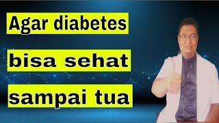 Tips agar penderita diabetes bisa sehat sampai tua