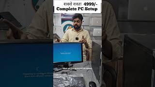 Pc Setup Cheapest Just 4999/-  All India  Delivery #shortsfeed #shorts