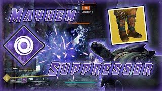 The Mayhem Suppressor | Destiny 2