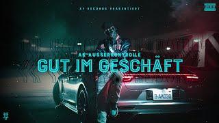 AK AusserKontrolle - Gut im Geschäft (prod. MIKKY JUIC) [Official Video]