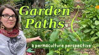 A Permaculture Perspective on Garden Paths