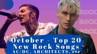 Top 20 New Rock Songs - October 2020. Rock Music 2020. MGK, Amaranthe, BMTH, Architects