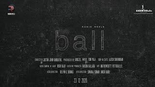 Ball | Recreated Version Of Horror | Justin John Kandathil | Angel | Robin Reels