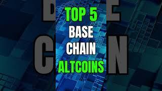 TOP 5 BASE CHAIN CRYPTO ALTCOINS TO 100X IN 2024 #crypto #altcoins #coinbase