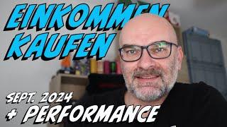 Einkommen Kaufen & Performance September 2024 | PatricksFinanzen | Video 463