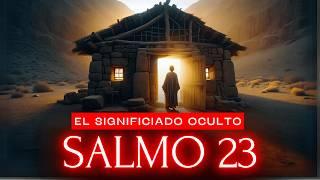 El SECRETO Oculto del SALMO 23  Descúbrelo Ahora