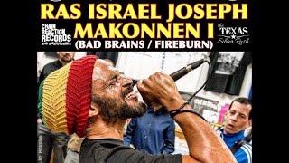 The NYHC Chronicles LIVE! Ep. #57 Ras Israel Joseph Makonnen ( Bad Brains / Fireburn)