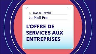 Le Mail Pro - L'offre de services aux entreprises