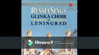 Glinka Choir of Leningrad ~ Russia Sings - 1991