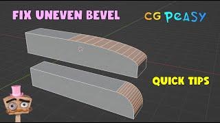 Blender How To Fix Uneven Bevel