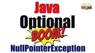 Java Optional, NullPointerException Killer? Part 1