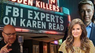 Big Breakdown - Ret FBI Agents Break Down The Full Case Against Karen Read