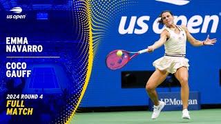 Emma Navarro vs. Coco Gauff Full Match | 2024 US Open Round 4