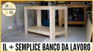 IL PIÚ SEMPLICE BANCO DA LAVORO FAI DA TE | Falegnameria e lavorazione del legno