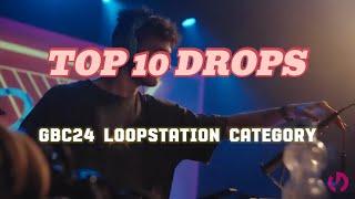 MY TOP 10  | LOOPSTATION TOP DROPS COMPILATION | German Beatbox Championship 2024