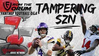 Tampering Season! -  Fantasy Football Q&A "From the Forum"