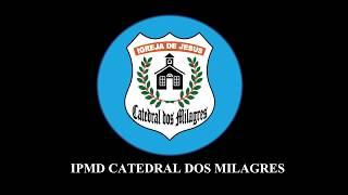 IEJ- Catedral dos Milagres