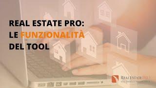 Real Estate Pro: le funzionalità del tool