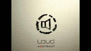 Loud - Loose Senses