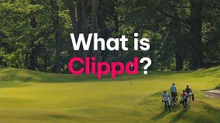 What is Clippd?