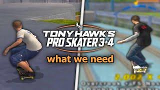 What We Need in Tony Hawk's Pro Skater 3+4