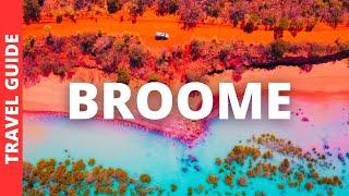 Broome Australia Travel Guide: 22 BEST Things To Do In Broome