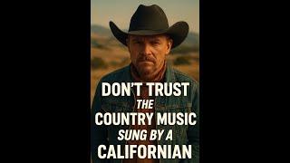 'Don’t trust the #countrymusic sung by a Californian' by Brathood Revival