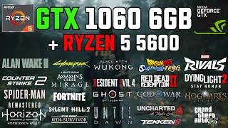 GTX 1060 6GB + Ryzen 5 5600 - Test in 30 Games in Late 2024