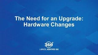 The Need for an Upgrade: Hardware Changes