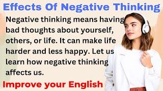 Effects Of Negative Thinking | Improve your English | Everyday Speaking | Level 1 Shadowing Method