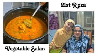 21st day of Ramazan routine ️ | banglore style |Vegetables Salan | Naziya's Recipe And Vlogs ️