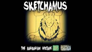 Sketchamus - The Barbarian Mixtape - 2014