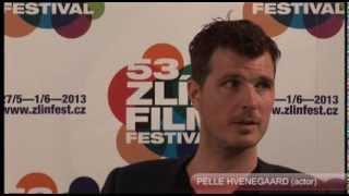 PELLE HVENEGAARD - Zlín Film Festival 2013