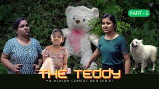 The Teddy | Episode 2 | ദി ടെഡി ബീർ | Season 2