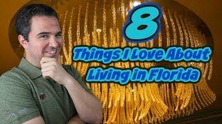 8 Things I Love about living in Central Florida!