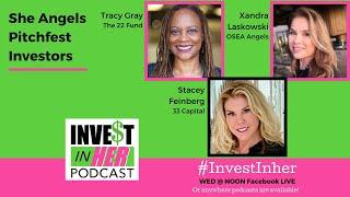 Ep. #201 Funding Women Through Angels and VC's! on Invest In Her Podcast