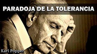 La paradoja de la tolerancia: Karl Popper.