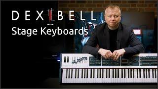 Dexibell S Series – The Best Sounding Stage Keyboards?