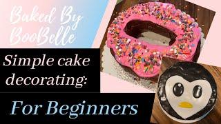 Baked By BooBelle - Simple Cake Decorating **FOR BEGINNERS**