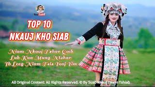 TOP 10 NKAUJ KHO SIAB MOB SIAB TSHAJ PLAWS (Official Audio) @Suab.Nkauj.Tawm.Tshiab #2024 #2025