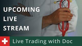 Live Trading with Doc 11/11