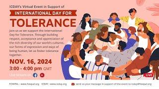 ICDAY's Virtual Event in Celebration of International Day for Tolerance, 11/16/24